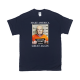MAGA Mugshot Tee - Make America Great Again... Lock Him Up!-Soft 100% cotton Gildan fitted unisex graphic t-shirt. Made-to-order & shipped from the USA. Trump for Prison, Criminal fascist treason January 6th 2021 capitol riot incitement sedition, insurrection, corrupt complicit GOP, pandemic politics Save Democracy VOTE Anti-Trump political protest tee -Navy-Small (S)-