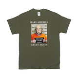 MAGA Mugshot Tee - Make America Great Again... Lock Him Up!-Soft 100% cotton Gildan fitted unisex graphic t-shirt. Made-to-order & shipped from the USA. Trump for Prison, Criminal fascist treason January 6th 2021 capitol riot incitement sedition, insurrection, corrupt complicit GOP, pandemic politics Save Democracy VOTE Anti-Trump political protest tee -Military Green-Small (S)-