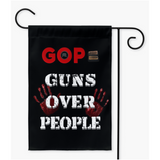 GOP: Guns Over People Yard Flags / Protest Banner-12x18in, 18x27in or 24x36in. Hanger/stand not included. Made in & shipped from USA. VOTE OUT bloody hands 2nd amendment fearmongering propaganda for profit NRA lobby controlled Republicans. Violence, mass shootings, deaths vs sensible gun control, responsible ownership. Leadership common sense laws, thoughts & prayers.-Black-12x18 inch-Double-