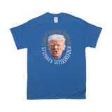 -Premium quality mens / unisex adult graphic tee made of soft ringspun cotton. Made-to-order and shipped from USA. Anti-Trump FUPA meme covidiot fascist election fraudster MAGA 2021, lock him up, lock them all up. Fake news, subhuman fraud, criminal covid coverup Putin pal profiteer aspiring dictator American disgrace.-Royal Blue-Medium-