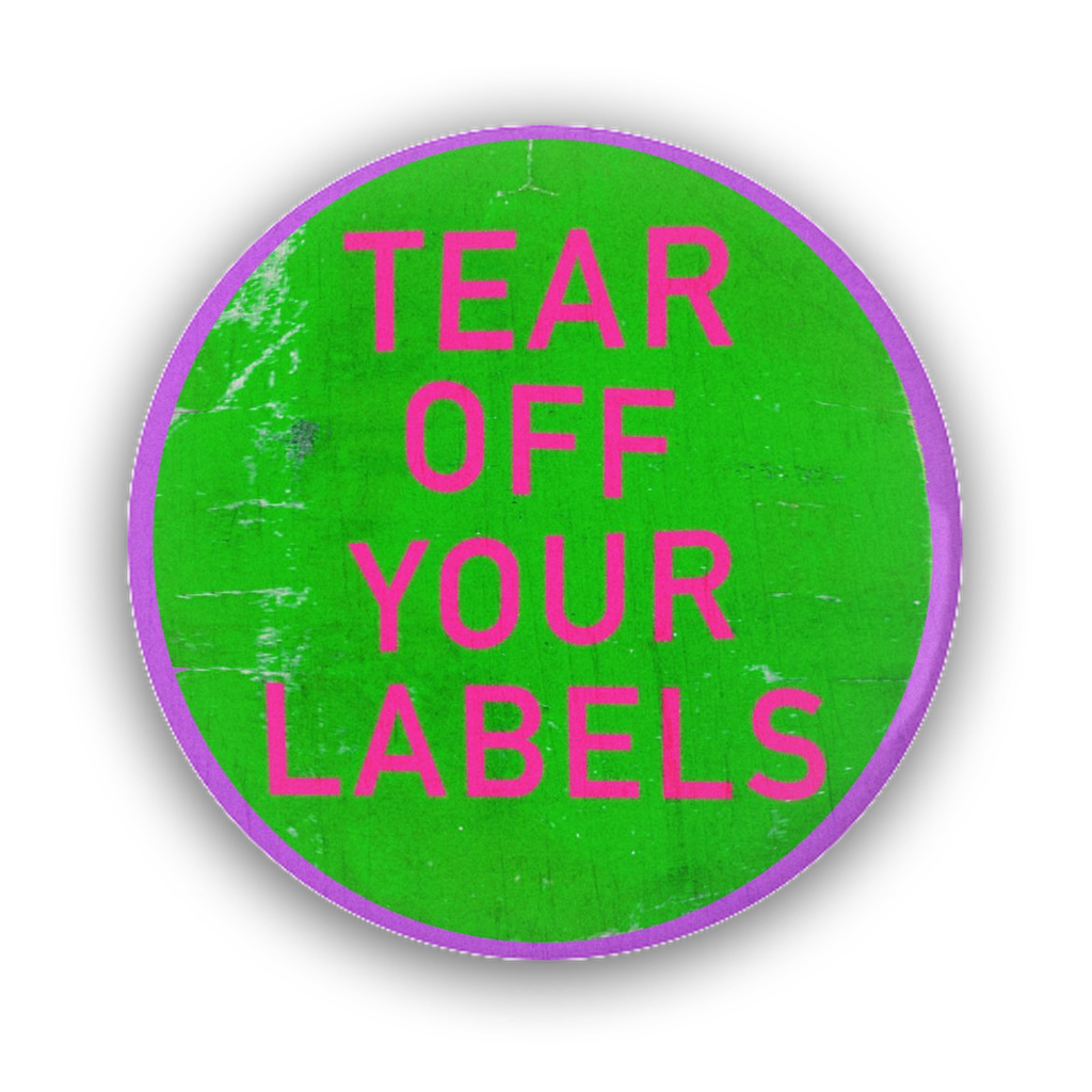 Tear Off Your Labels Button - 1.25in, 2.25in or 3in - Be You Be Free-Brand new pinback button in your choice of size. Scratch and UV resistant mylar with metal button back. Tear Off Your Labels. Defy definition. Be You. Be Free. celebrate individuality embrace diversity lgbtqia lgbtq nonbinary queer retro 90s post-gender de-stigmatize atypical neurodiversity individualism equality-1.25 inch Round Button-