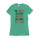 -Women's style Bella+Canvas, longer length, slim fit crew neck t-shirt in darker colors. Airlume combed and ring-spun cotton. Made to order, shipped from the USA Women's rights equality Keep Abortion Legal pro-choice Healthcare her body her choice Roe v Wade SCROTUS bans off our bodies PERSIST and Resist United ERA NOW-Teal-S-