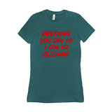 -Funny and effective feminist 'Anything You Can Do, I Can Do Bleeding' shirt. High quality, professional printed women's style Bella Canvas tee printed in and shipped from the USA. funny feminist womens rights equality menstruation menstrual blood period equal work equal pay badass graphic tee pink tax goth gothic -Heather Deep Teal-S-