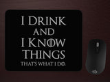 -Soft and comfortable 9x7 inch mousepad made from high density neoprene with a colorfast, stain resistant and easy to clean smooth fabric top layer.These items are made-to-order and typically ship in 2-3 business days from within the US. Funny thrones game quote meme.-