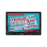 Toynbee Tile Doormat - Unique Street Art Floor Mat-Seekers, Witness Toynbee Idea Resurrected From Dead Streets No longer one man. We are the media. Thank you and goodbye.TOYNBEE IDEA IN MOVIE 2001 RESURRECT DEAD ON PLANET JUPITER. 60x40cm mat, durable printed top, non-slip backing. Peter, Arnold J. weird street art mystery souls conspiracy scifi truth graffiti Toynbee Tile-