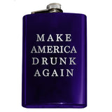 -Funny Anti-Trump MAGA Parody Make America Drunk Again engraved 8oz Stainless Steel hip / pocket flask with easy closure screw cap lid. Measures 5.5" tall and 3.75" wide and holds eight shots.Choice of just the flask, flask & stainless steel funnel or with gift box containing stainless steel funnel & shot glasses. This item is fully customizable. For basic customizati-