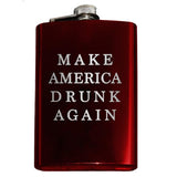 -Funny Anti-Trump MAGA Parody Make America Drunk Again engraved 8oz Stainless Steel hip / pocket flask with easy closure screw cap lid. Measures 5.5" tall and 3.75" wide and holds eight shots.Choice of just the flask, flask & stainless steel funnel or with gift box containing stainless steel funnel & shot glasses. This item is fully customizable. For basic customizati-Red-Just the Flask-725185481023