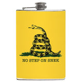-No Step on Snek, Gadsden 'Don't Tread on Me' snake flag parody flask. Brand New 8oz stainless steel flask with easy closure screw cap lid with artwork on waterproof vinyl that fully wraps around the flask. Measures 5.5" tall and 3.75" wide and holds eight shots. Choice of just the flask, flask & stainless steel funnel or with gift box containing stainless steel funnel & shot glas-