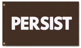 PERSIST FLAG, Custom Color & Sizes - Rights & Equality Protest Banner-High quality, professionally printed polyester flag. Single or fully double-sided, grommets or pole pocket / sleeve. 2x1ft / 1x2ft, 3x2ft / 2x3ft, 5x3ft / 3x5ft, custom. Fully customizable. Rights Equity Equality Womens LGBTQ LGBTQX LGBTQIA Anti-Fascist Antifa Progressive Pole Flag USA America RESIST Fascism United-5 ft x 3 ft-Brown-Standard - Grommets-796752936208