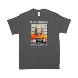MAGA Mugshot Tee - Make America Great Again... Lock Him Up!-Soft 100% cotton Gildan fitted unisex graphic t-shirt. Made-to-order & shipped from the USA. Trump for Prison, Criminal fascist treason January 6th 2021 capitol riot incitement sedition, insurrection, corrupt complicit GOP, pandemic politics Save Democracy VOTE Anti-Trump political protest tee -Dark Heather Grey-Small (S)-