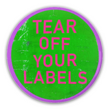 Tear Off Your Labels Button - 1.25in, 2.25in or 3in - Be You Be Free-Brand new pinback button in your choice of size. Scratch and UV resistant mylar with metal button back. Tear Off Your Labels. Defy definition. Be You. Be Free. celebrate individuality embrace diversity lgbtqia lgbtq nonbinary queer retro 90s post-gender de-stigmatize atypical neurodiversity individualism equality-3 inch Round Button-