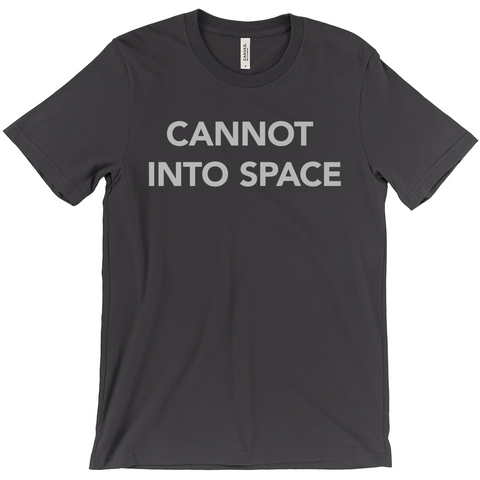 -Unisex style, crew neck, short sleeve Bella + Canvas t-shirt. Super soft, combed and ring-spun cotton. Ethically made and printed in the USA.

Funny "Cannot Into Space" meme graphic t-shirt NASA countryballs astronaut poland polandball can cadet joke gift saying tee astrophysics nope no oxygen rocket shuttle moon mars-Dark Grey-Extra Small (XS)-