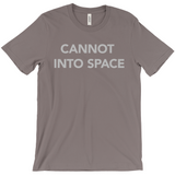 -Unisex style, crew neck, short sleeve Bella + Canvas t-shirt. Super soft, combed and ring-spun cotton. Ethically made and printed in the USA.

Funny "Cannot Into Space" meme graphic t-shirt NASA countryballs astronaut poland polandball can cadet joke gift saying tee astrophysics nope no oxygen rocket shuttle moon mars-Asphalt-Extra Small (XS)-
