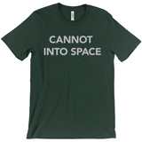 -Unisex style, crew neck, short sleeve Bella + Canvas t-shirt. Super soft, combed and ring-spun cotton. Ethically made and printed in the USA.

Funny "Cannot Into Space" meme graphic t-shirt NASA countryballs astronaut poland polandball can cadet joke gift saying tee astrophysics nope no oxygen rocket shuttle moon mars-Forest-Extra Small (XS)-