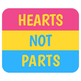 -Soft and comfortable 9x7 inch mousepad made from high density neoprene with a colorfast, stain resistant and easy to clean smooth fabric top layer.These items are made-to-order and typically ship in 2-3 business days from within the US. Pan Pansexual Pride LGBTQ LGBTQIA LGBTQX Equality Hearts Not Parts, Love Is Love-