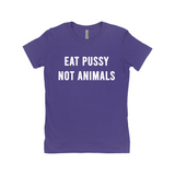 Eat Pussy Not Animals Funny Vagitarian Fitted Women's Tee-Soft cotton, fitted style women's tee. See size chart in images. Free Shipping Worldwide. This shirt typically ships in 2-3 business days from abroad and delivers to the US in 2-3 weeks. Funny vagitarian / lesbian vegan vegetarian pescatarian edgy humor sexy meme quote saying typography t-shirt. -Purple Rush-Small (S)-