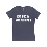 Eat Pussy Not Animals Funny Vagitarian Fitted Women's Tee-Soft cotton, fitted style women's tee. See size chart in images. Free Shipping Worldwide. This shirt typically ships in 2-3 business days from abroad and delivers to the US in 2-3 weeks. Funny vagitarian / lesbian vegan vegetarian pescatarian edgy humor sexy meme quote saying typography t-shirt. -Indigo-Small (S)-