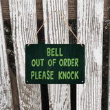 Bell Out of Order Please Knock Metal Sign, Wizard of Oz Inspired-There may be no place like home... but that doesn't mean you can't keep a little piece of Oz close at hand. Rust and fade resistant, fantasy inspired 8x12 inch metal sign. Free Shipping Worldwide. This item is made-to-order, usually ships within 2-3 business days and averages 1-2 weeks for delivery.-