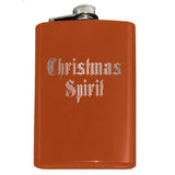 Christmas Spirit Festive Flask-Whether celebrating the holidays with extra spirits, need help getting in the holiday spirit, or need a gift for a scrooge or grinch who could... this flask suits the occasion. Perhaps with a bit of pine scented gin? Custom Engraved 8oz Hip / Pocket Flask, optional funnel or gift box with funnel and shot glasses-Orange-Just the Flask-616641499792