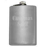 Christmas Spirit Festive Flask-Whether celebrating the holidays with extra spirits, need help getting in the holiday spirit, or need a gift for a scrooge or grinch who could... this flask suits the occasion. Perhaps with a bit of pine scented gin? Custom Engraved 8oz Hip / Pocket Flask, optional funnel or gift box with funnel and shot glasses-Stainless Steel-Just the Flask-616641499792