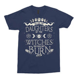 We are The Daughters of The Witches You Could Not Burn Shirt, Unisex -Navy-2XS USA / S ASIA-Unisex-