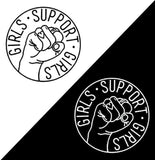 Girls Support Girls Graphic Tee - Feminist Fist Resist T-Shirt Femme --