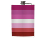 -Lesbian Pride Flask. Brand New 8oz stainless steel flask with easy closure screw cap lid with striped pink and white LGBTQ pride flag artwork on waterproof vinyl that fully wraps around the flask. Measures 5.5" tall and 3.75" wide and holds eight shots. Choice of just the flask, flask &amp; stainless steel funnel or with gift box containing stainless steel funnel &amp; shot glass-