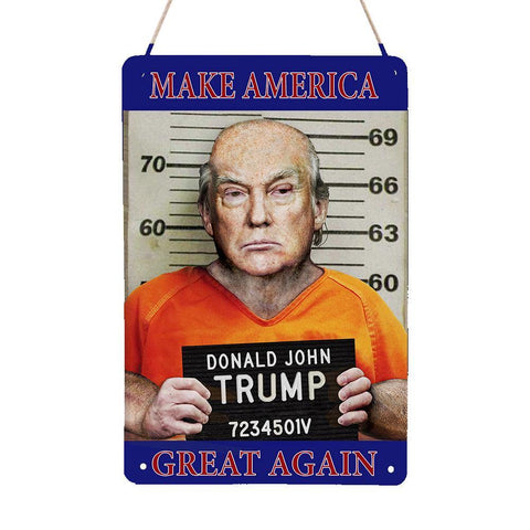 MAGA Mugshot 8x12" Metal Sign-Make America Great Again - Lock Him Up! Funny 8x12in anti-Trump metal sign. Rust and fade resistant. Indoor or outdoor use. Free Shipping Worldwide. RESIST Anti-Fascist Trump for Prison Poster Sedition Treason Domestic Terrorism Fraud Trump Lies People Die Coup American Fascism Arrest Indictment Save Democracy USA -Blue-