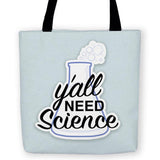 -High quality, eco-friendly reusable woven polyester fabric carryall tote with design on both sides. Facts Matter. Science Matter. Y'all need science. Durable and machine washable. This item is made-to-order and typically ships in 3-5 Business Days.-