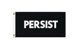 PERSIST FLAG, Custom Color & Sizes - Rights & Equality Protest Banner-High quality, professionally printed polyester flag. Single or fully double-sided, grommets or pole pocket / sleeve. 2x1ft / 1x2ft, 3x2ft / 2x3ft, 5x3ft / 3x5ft, custom. Fully customizable. Rights Equity Equality Womens LGBTQ LGBTQX LGBTQIA Anti-Fascist Antifa Progressive Pole Flag USA America RESIST Fascism United-2 ft x 1 ft-Black-Standard - Grommets-796752936208