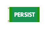 PERSIST FLAG, Custom Color & Sizes - Rights & Equality Protest Banner-High quality, professionally printed polyester flag. Single or fully double-sided, grommets or pole pocket / sleeve. 2x1ft / 1x2ft, 3x2ft / 2x3ft, 5x3ft / 3x5ft, custom. Fully customizable. Rights Equity Equality Womens LGBTQ LGBTQX LGBTQIA Anti-Fascist Antifa Progressive Pole Flag USA America RESIST Fascism United-2 ft x 1 ft-Green-Standard - Grommets-