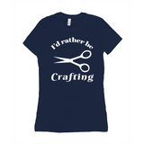 I'd Rather Be Crafting Women's Style Tee-Funny I'd Rather Be Crafting Women's Style Tee. Design is printed on fashion cut, smooth ringspun cotton fine jersey tee with crew neck and short sleeves. Sizes small to XL. Other colors, sizes, options, etc. by request. Funny good gift girls scissors graphic tee shirt.-Navy-Small (S)-