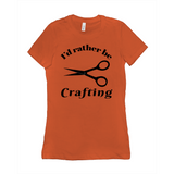 I'd Rather Be Crafting Women's Style Tee-Funny I'd Rather Be Crafting Women's Style Tee. Design is printed on fashion cut, smooth ringspun cotton fine jersey tee with crew neck and short sleeves. Sizes small to XL. Other colors, sizes, options, etc. by request. Funny good gift girls scissors graphic tee shirt.-Orange-Small (S)-