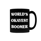 -Premium quality mug in your choice of 11oz or 15oz. High quality, durable ceramic. Dishwasher and microwave safe. Hand washing recommended to help prevent fading. This item is made-to-order & typically ships in 2-3 business days.
Funny ok boomer meme okayest baby boomer gag gift father mother grandmother grandfather-