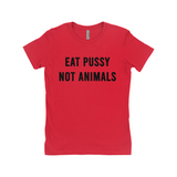 Eat Pussy Not Animals Funny Vagitarian Fitted Women's Tee-Soft cotton, fitted style women's tee. See size chart in images. Free Shipping Worldwide. This shirt typically ships in 2-3 business days from abroad and delivers to the US in 2-3 weeks. Funny vagitarian / lesbian vegan vegetarian pescatarian edgy humor sexy meme quote saying typography t-shirt. -Red-Small (S)-