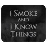 -Soft and comfortable 9x7 inch mousepad made from high density neoprene with a colorfast, stain resistant and easy to clean smooth fabric top layer.These items are made-to-order and typically ship in 2-3 business days from within the US. Funny 420 legalization Game of Thrones quote meme pot smoking parody. -