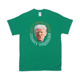 -Premium quality mens / unisex adult graphic tee made of soft ringspun cotton. Made-to-order and shipped from USA. Anti-Trump FUPA meme covidiot fascist election fraudster MAGA 2021, lock him up, lock them all up. Fake news, subhuman fraud, criminal covid coverup Putin pal profiteer aspiring dictator American disgrace.-Kelly Green-Small-