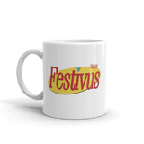 Happy Festivus Mug-The "Holiday for the rest of us" celebrated on December 23 as an alternative to the pressures and commercialism of the Christmas season has moved well beyond the confines of Seinfeld reruns to become globally recognized. Highest quality ceramic coffee mug-11oz (325mL)-
