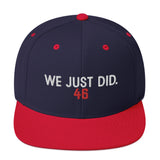 We Just Did Classic Snapback Cap, President Biden 46 MAGA Clapback Hat-Embroidered, high quality structured 6-panel cap. Classic fit, flat brim, full buckram. and adjustable snap closure. Make America Great Again? We just did. By rejecting fascism and electing Joe Biden our 46th President. 2020 Election Victory. Bye Don. Trump for Prison, time for Progress. Funny Democrat gift. from USA.-Navy and Red-