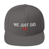 We Just Did Classic Snapback Cap, President Biden 46 MAGA Clapback Hat-Embroidered, high quality structured 6-panel cap. Classic fit, flat brim, full buckram. and adjustable snap closure. Make America Great Again? We just did. By rejecting fascism and electing Joe Biden our 46th President. 2020 Election Victory. Bye Don. Trump for Prison, time for Progress. Funny Democrat gift. from USA.-Dark Grey-