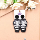 -Black glitter acrylic coffin dangle earrings (about 50x31mm / 2x1.2") with white text: Thick Thighs and Spooky Vibes. Free shipping from abroad.

Funny goth gothic halloween drop dangle earrings jewelry sparkle accessory nugoth dark punk bat fashion gift-