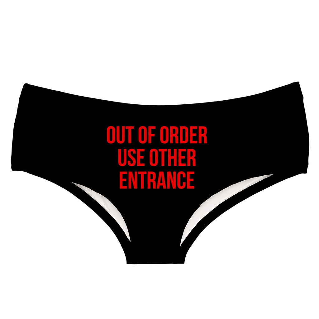 Out of Order, Use Other Entrance Panties – Domestic Platypus